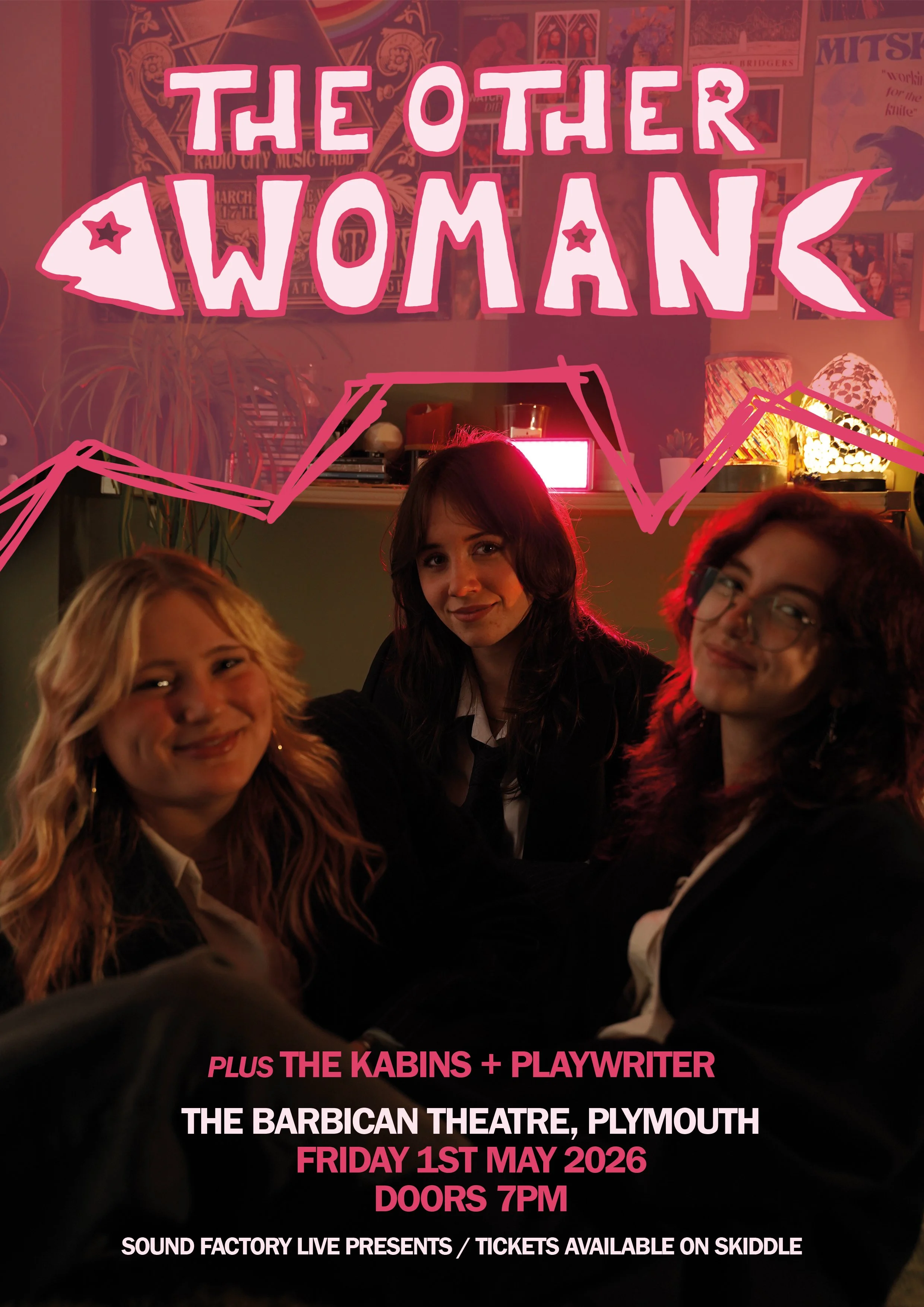 The Other Woman + The Kabins + Playwriter