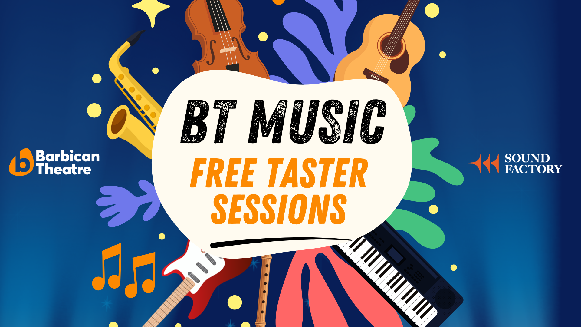 BT Music- End of Term Free Taster Sessions