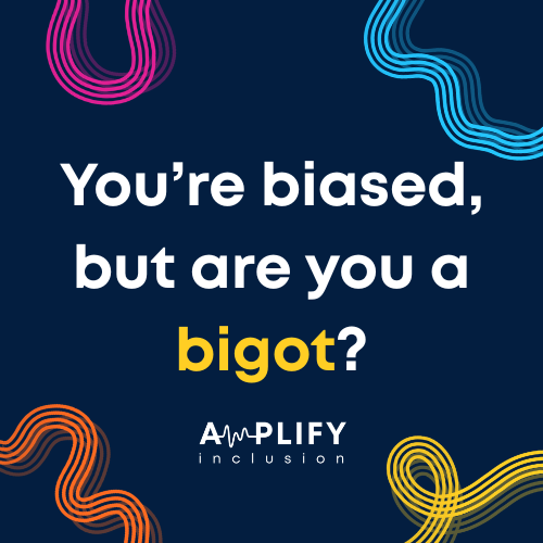 You’re biased, but are you a bigot?