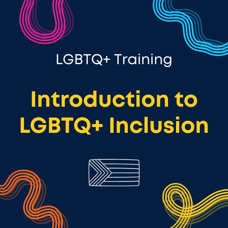 Introduction to LGBTQ+ Inclusion