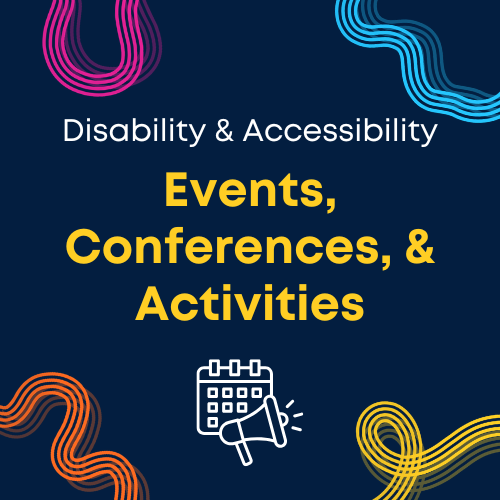 Accessible Events, Conferences, & Activities