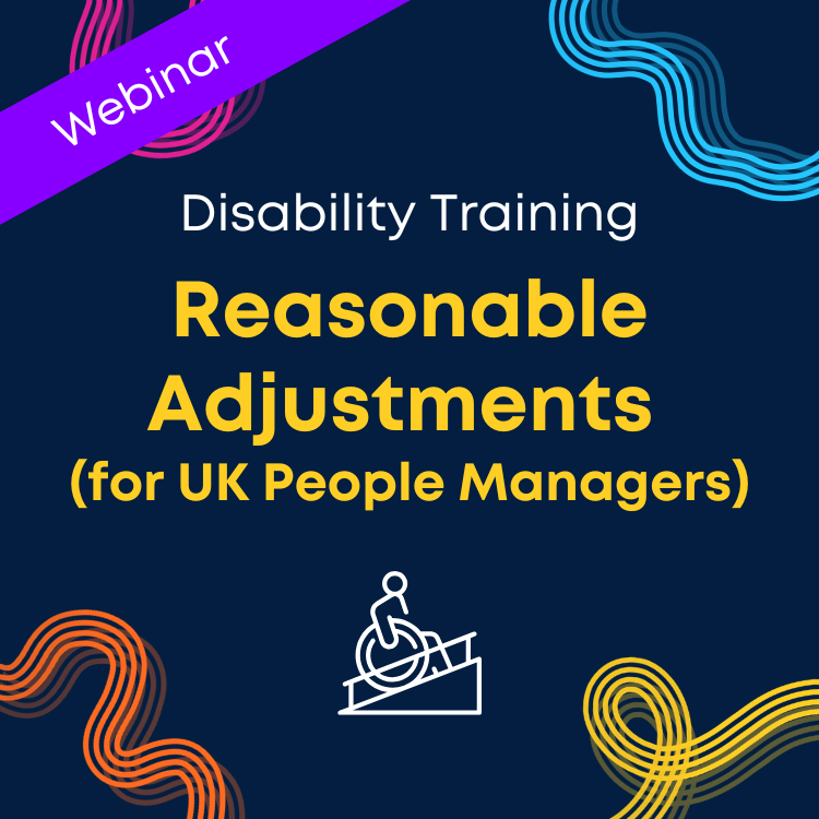 Reasonable Adjustments (for People Managers)