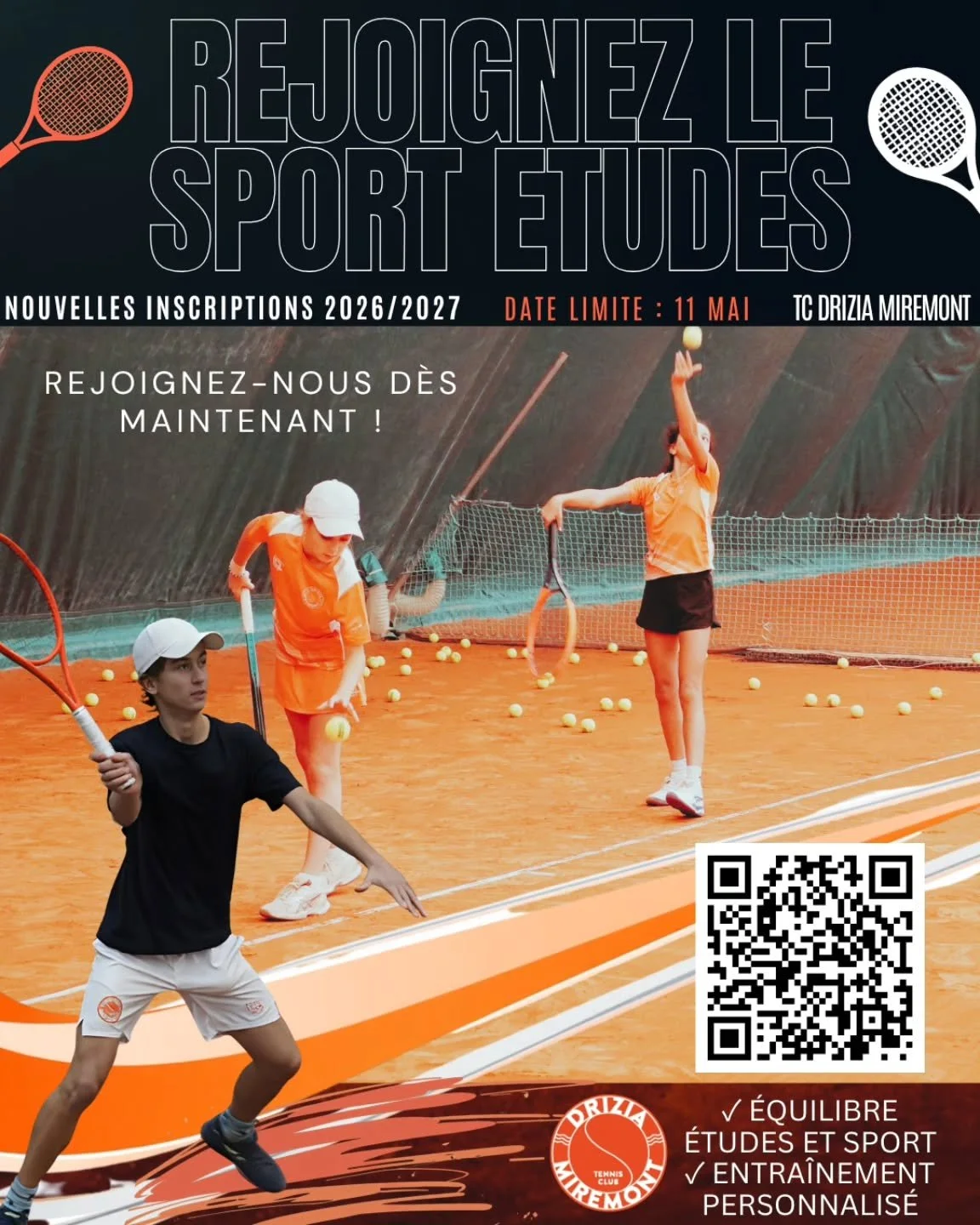 🎾 REJOINS LE SPORT &Eacute;TUDES DU TC DRIZIA MIREMONT

🔥 Entra&icirc;nements adapt&eacute;s &agrave; ton niveau
🎯 Suivi personnalis&eacute;
⚖️ &Eacute;quilibre entre &eacute;cole et performance sportive
📅 Nouvelles inscriptions 2026/2027 ouverte