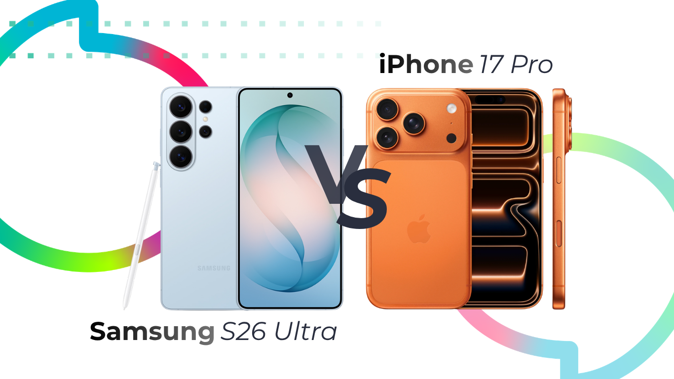 Showdown: iPhone 17 Pro (256GB) vs Samsung S26 Ultra (256GB)