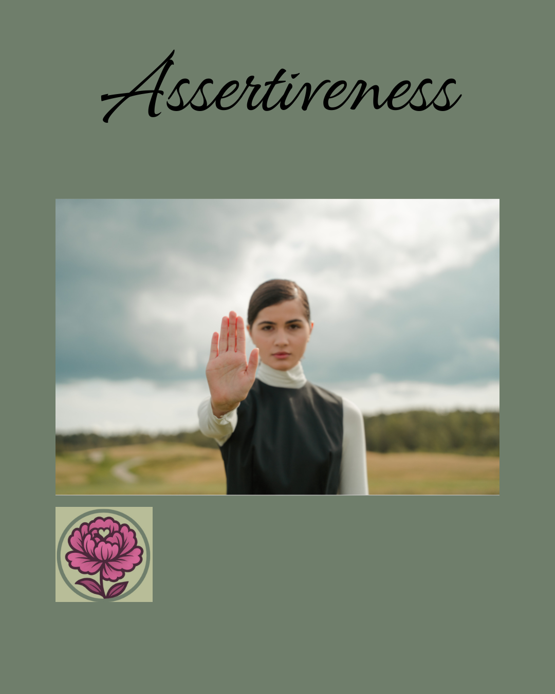 Reclaiming Your Voice. A Guide to Assertiveness