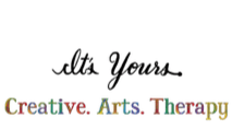 Its Yours. Creative Arts Therapy