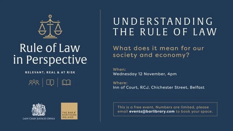 Lady Chief Justice and Bar of Northern Ireland to host new series on perspectives on the Rule of Law