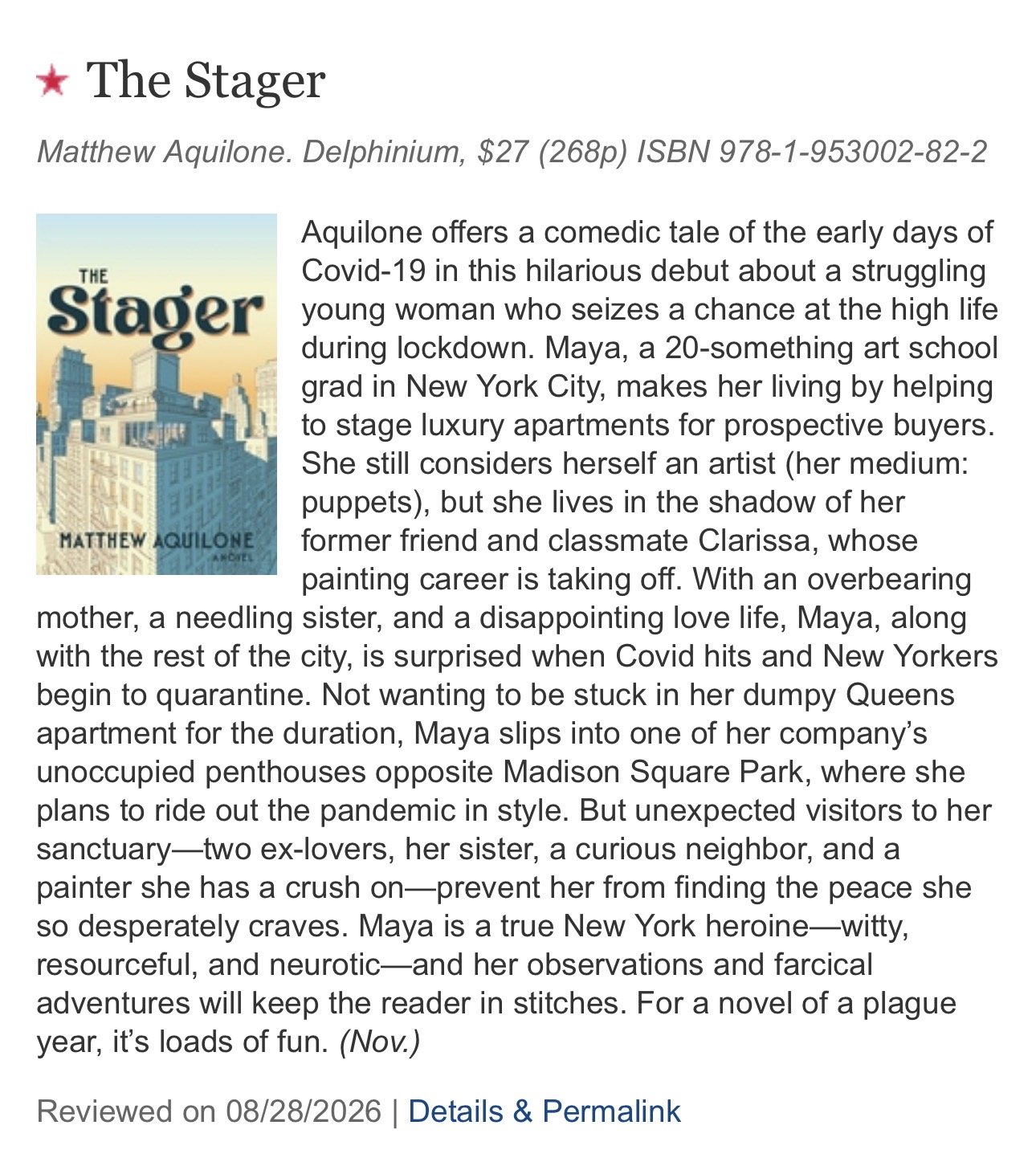 Book cover image of 'The Stager' by Matthew Aquilone, featuring an illustrated cityscape with tall buildings, one with a flag, in shades of blue, cream, and light orange. Publishers Weekly starred book review.