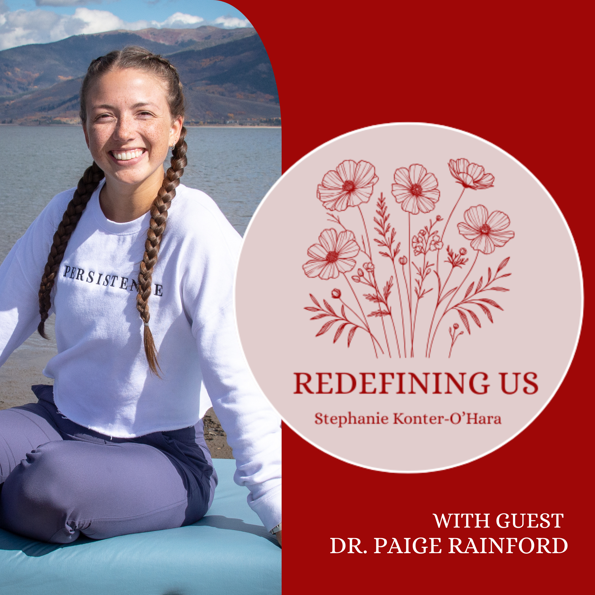 Episode 41: Why “Tight” Isn’t the Goal for Your Pelvic Health (And What Actually Is) with Dr. Paige Rainford