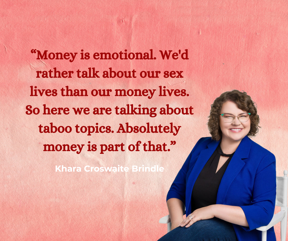 Quote on a pink textured background with a woman in glasses and a blue blazer seated, smiling. Quote reads: 'Money is emotional. We'd rather talk about our sex lives than our money lives. So here we are talking about taboo topics. Absolutely money is