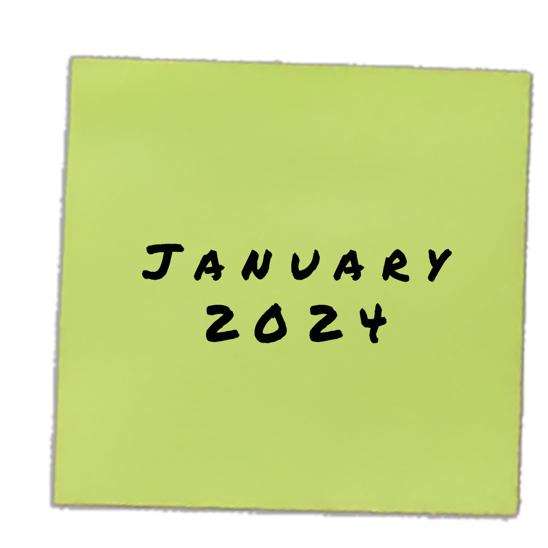 A yellow sticky note with the handwritten text 'January 2024' in black ink.