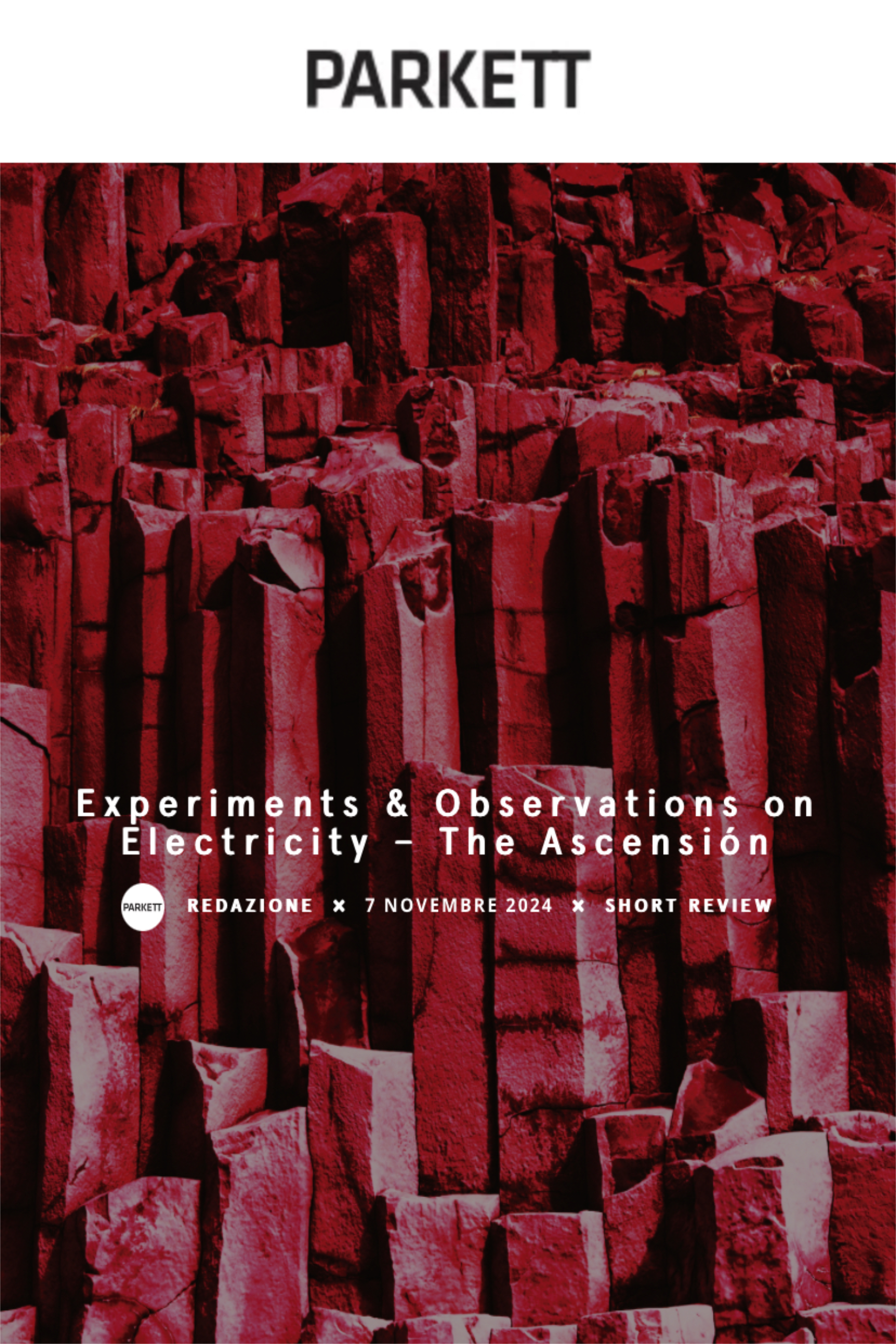 A really good and very nice album review from Parkett, who are based in Italy, for Experiments & Observations on Electricity's second album The Ascension. 