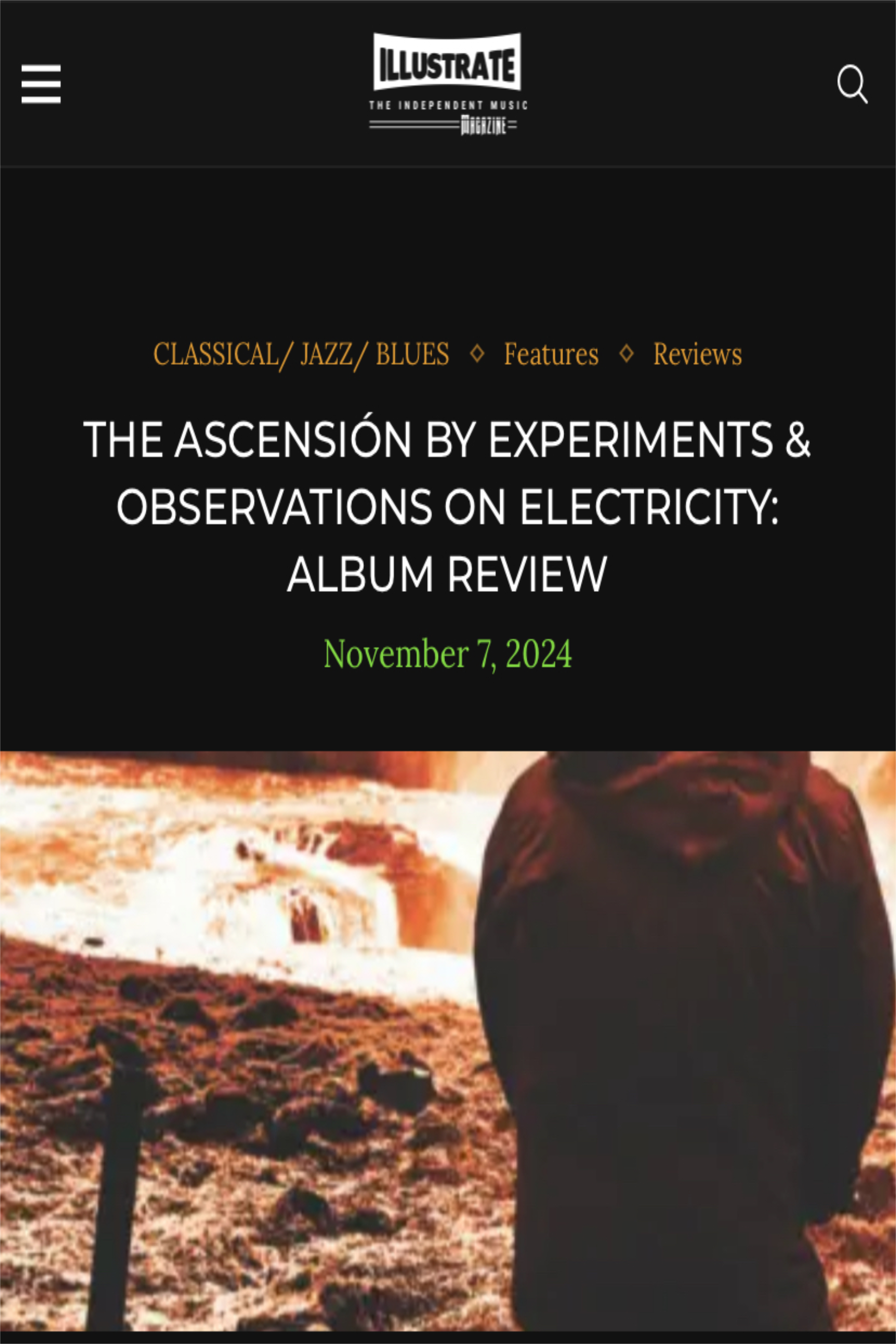 Review from November 7th, 2024, a second by Illustrate magazine (thank you) for Experiments & Observations on Electricity's second album, The Ascension.