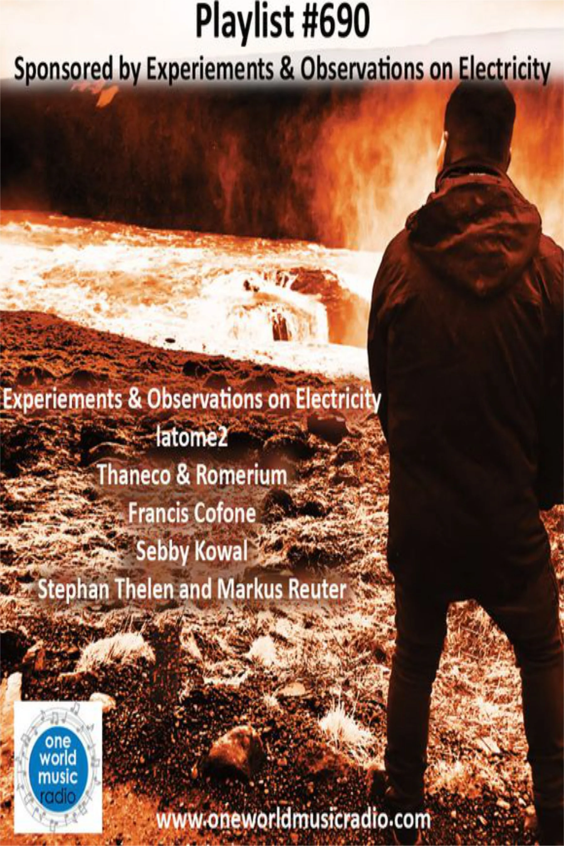 One World Music #690 show, sponsored by Experiments & Observations on Electricity.