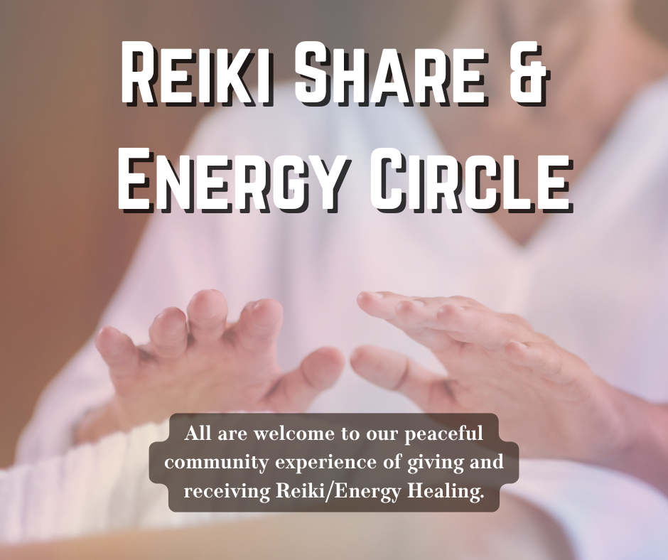 Reiki Share & Energy Circle