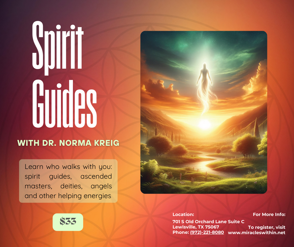 Spirit Guides w/ Norma 