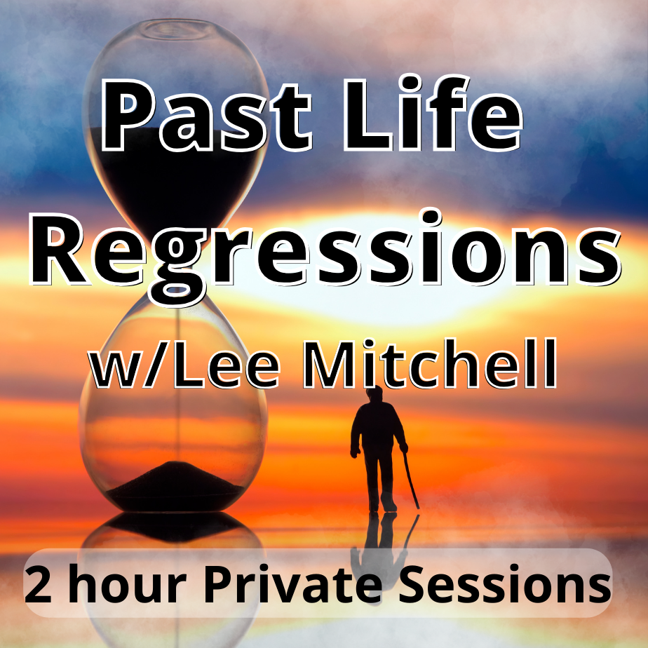 Past Life Regression w/ Lee Mitchell