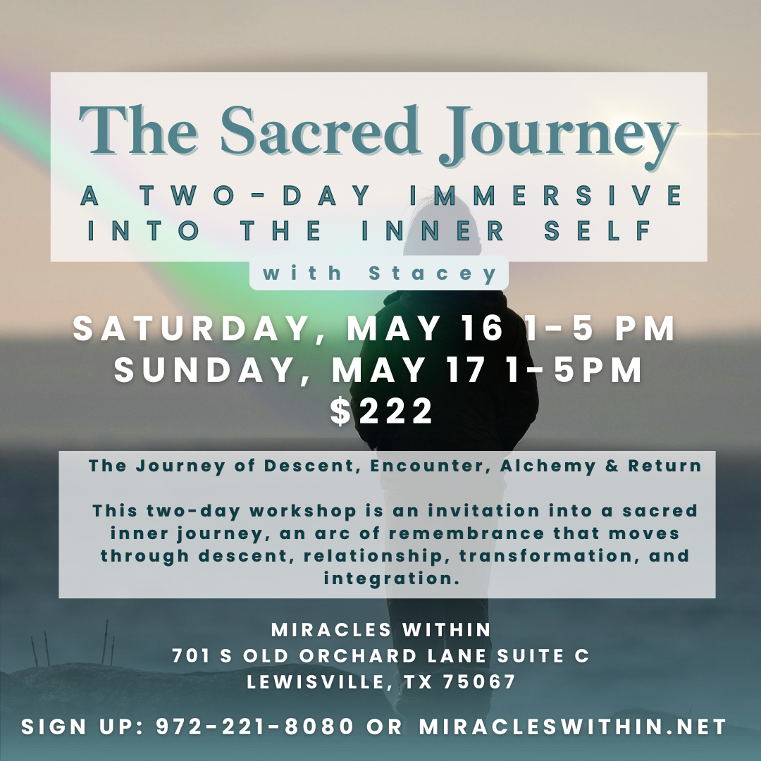 The Sacred Journey w/ Stacey: A Two-Day Immersive into the Inner Self