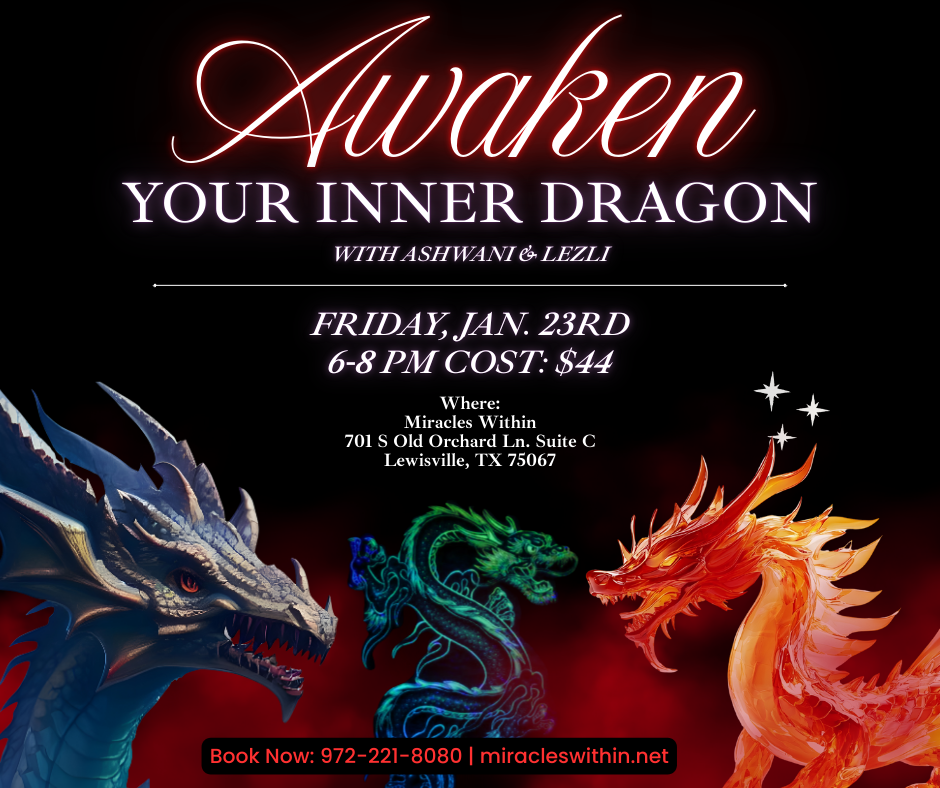 Awaken Your Inner Dragon with Ashwani &Lezli