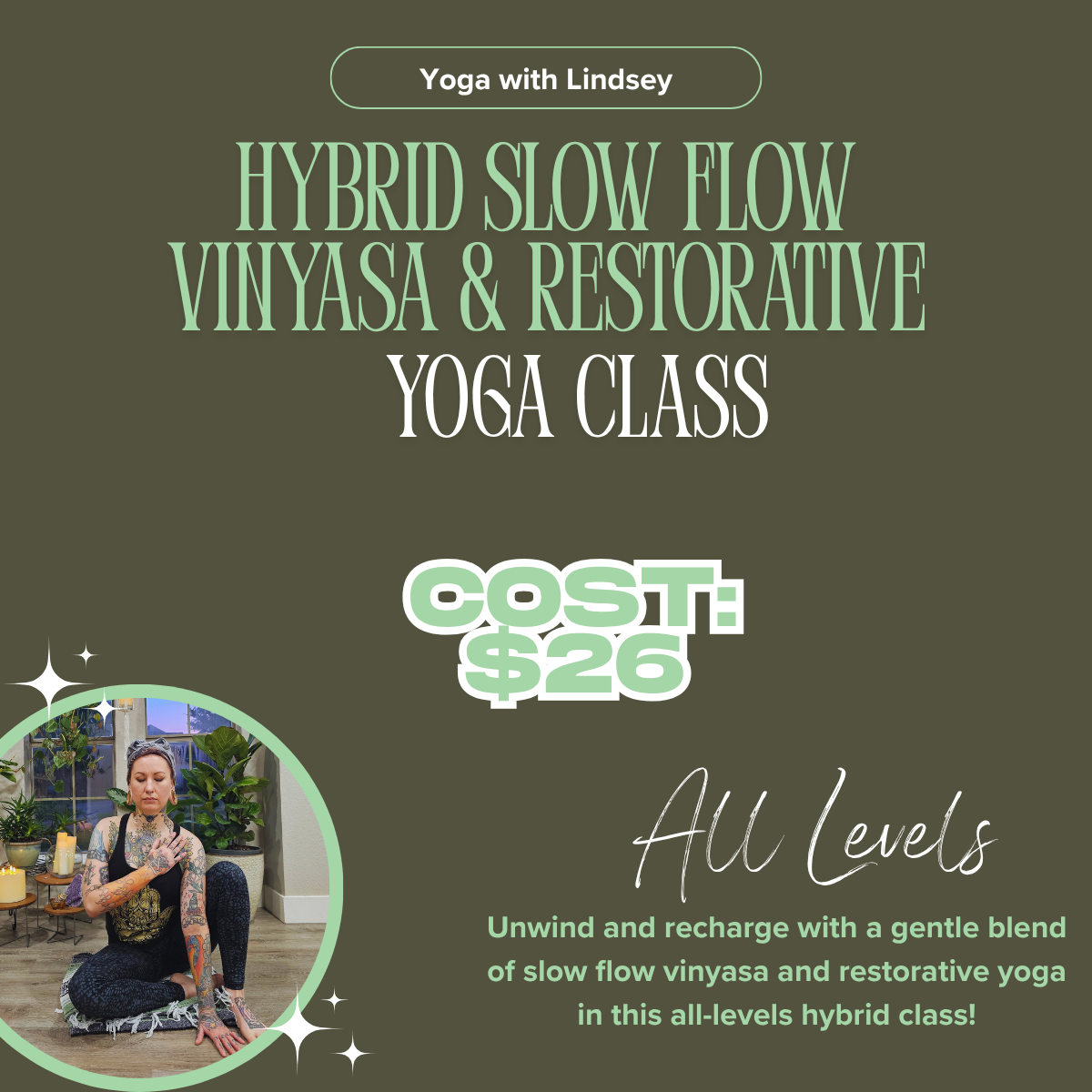Hybrid Slow Flow Vinyasa/Restorative Yoga with Lindsey