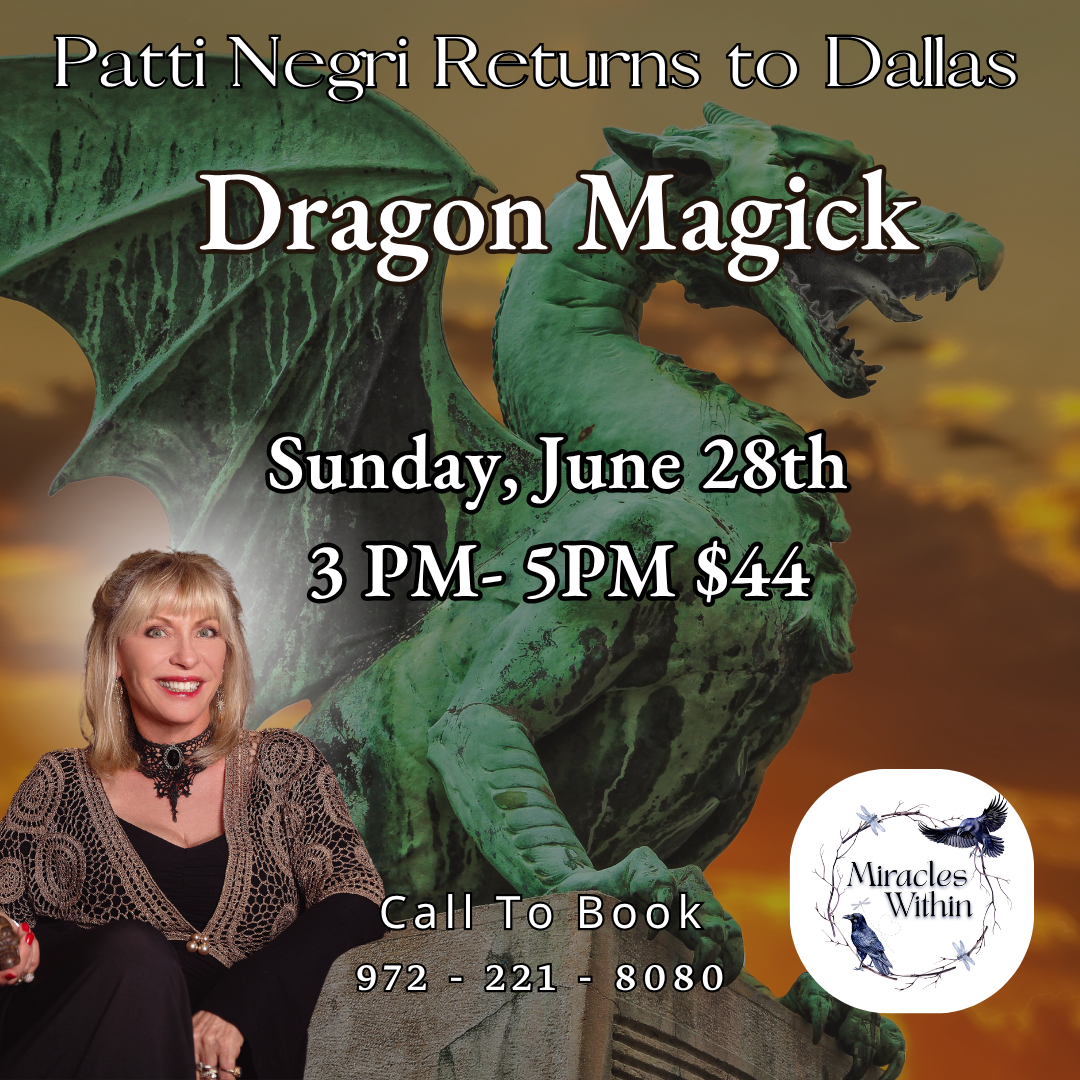 Dragon Magick with Patti Negri