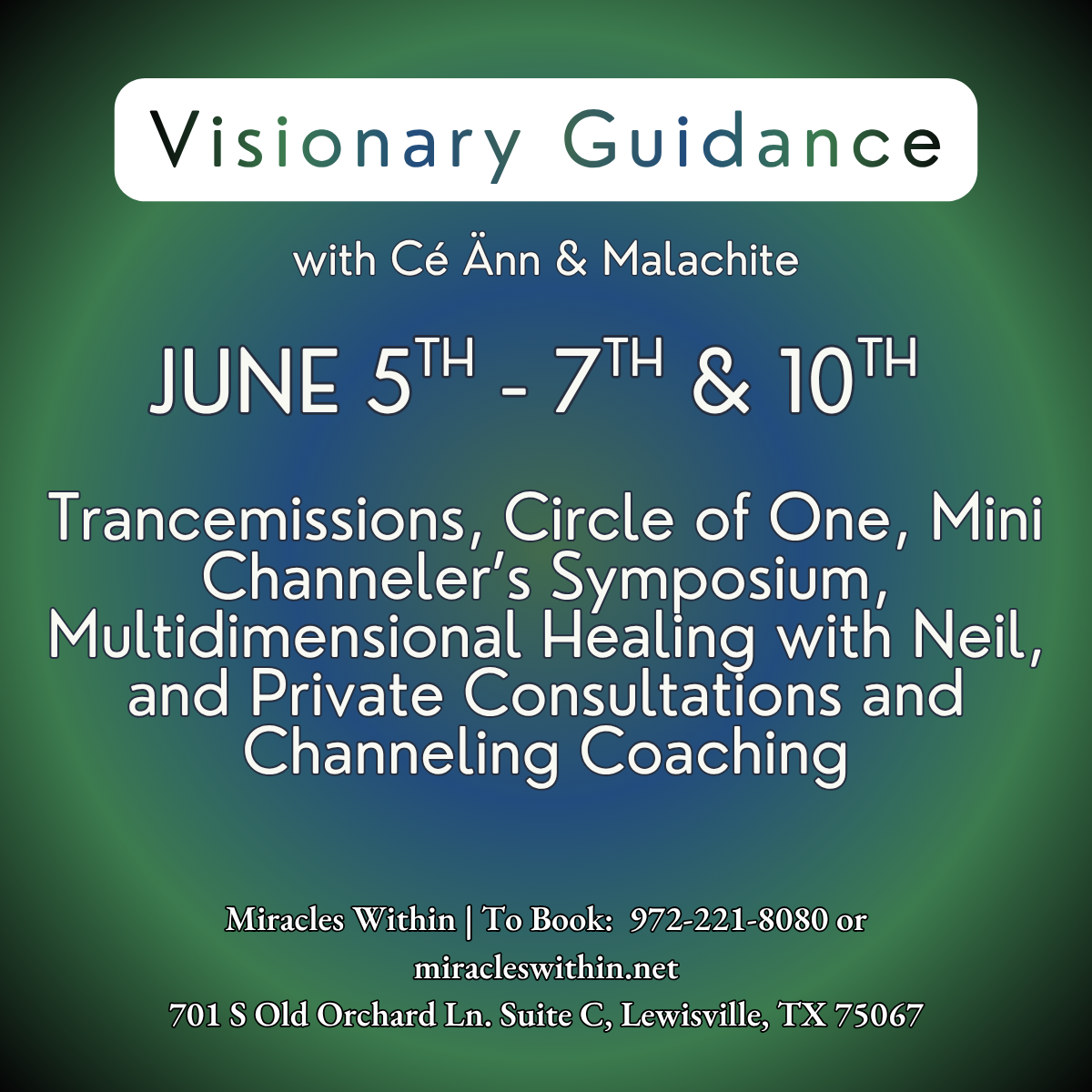 Visionary Guidance with Cé Änn & Malachite