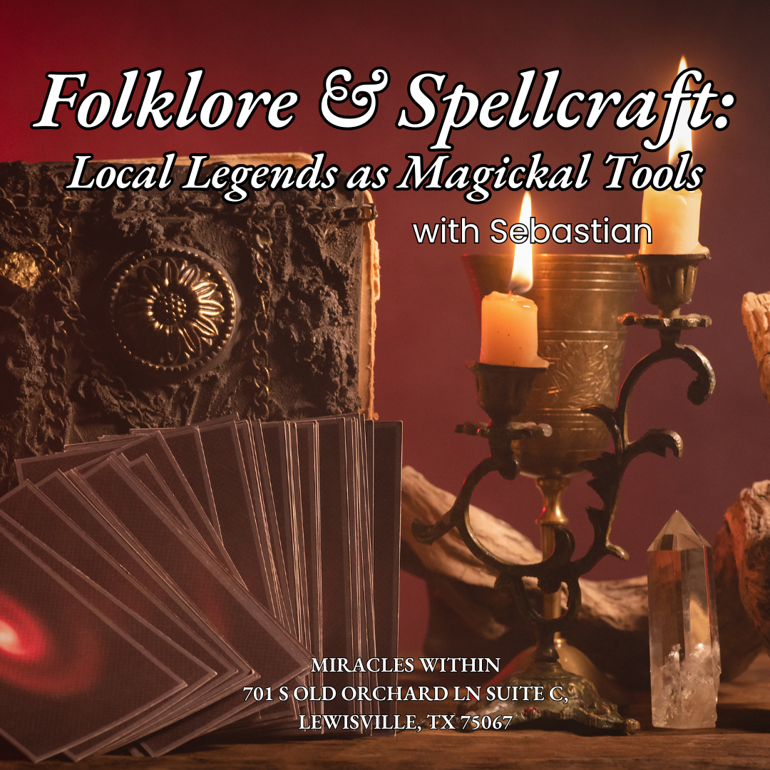 Folklore and Spell Craft with Sebastian