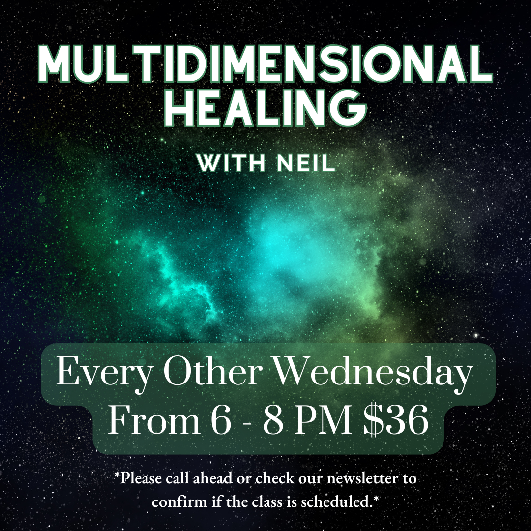 Multidimensional Healing w/ Neil