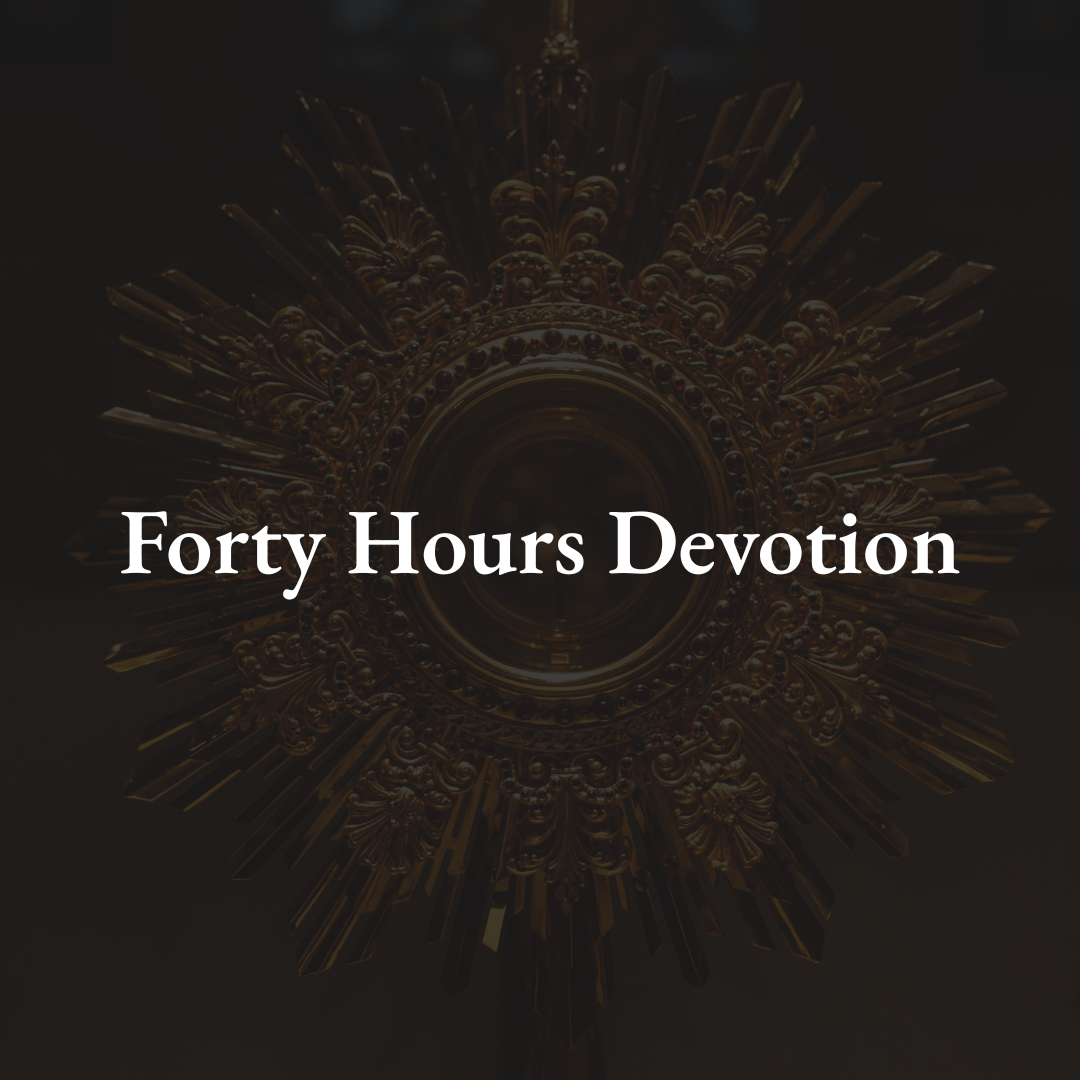 Forty Hours Devotion