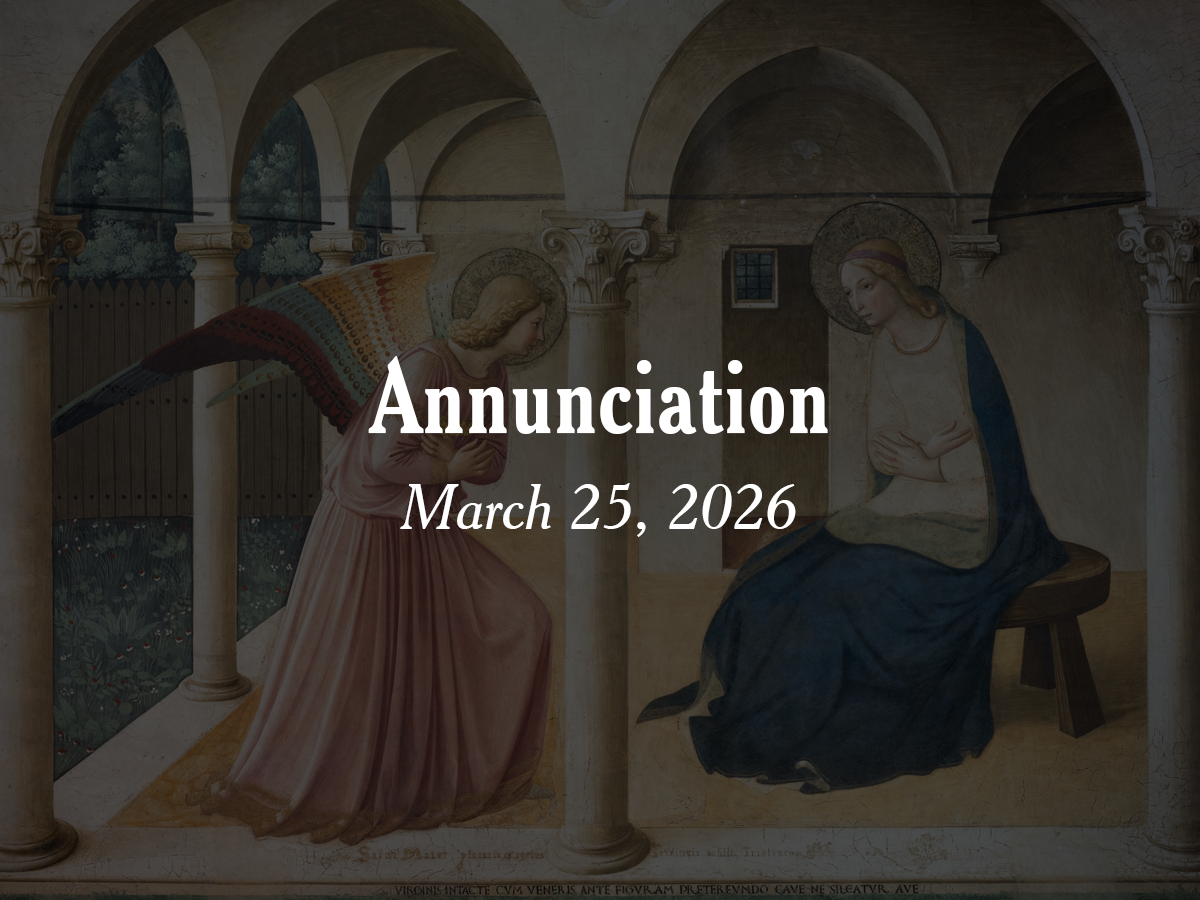 Homily | Annunciation