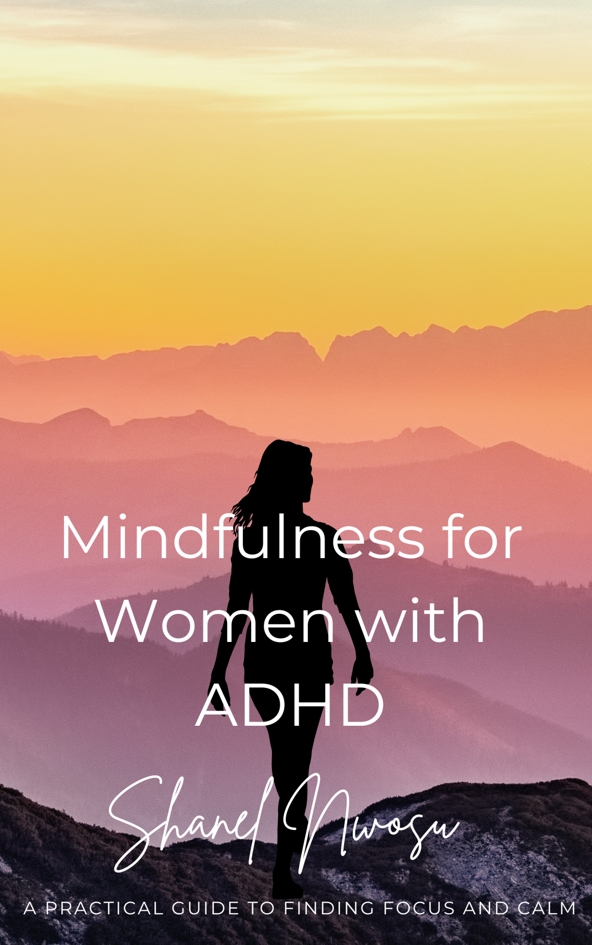 Mindfulness For Women With ADHD