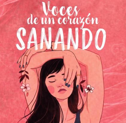 Voces de un corazón sanando