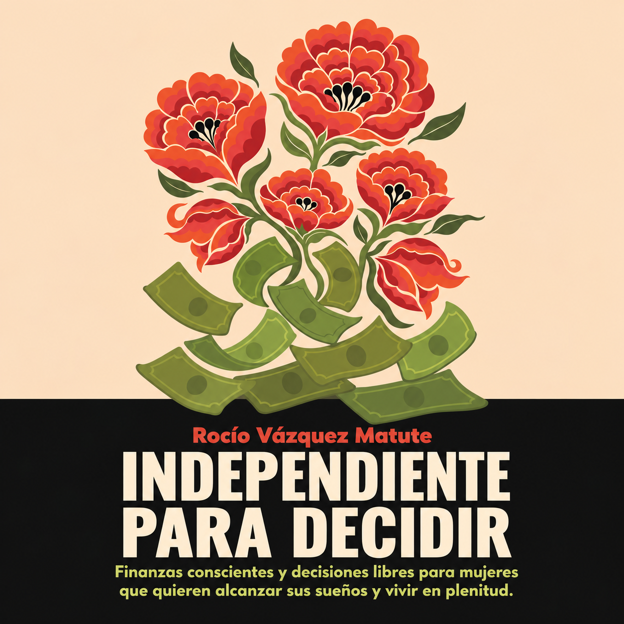 Rocío Vázquez Matute: la independencia también se aprende a decidir