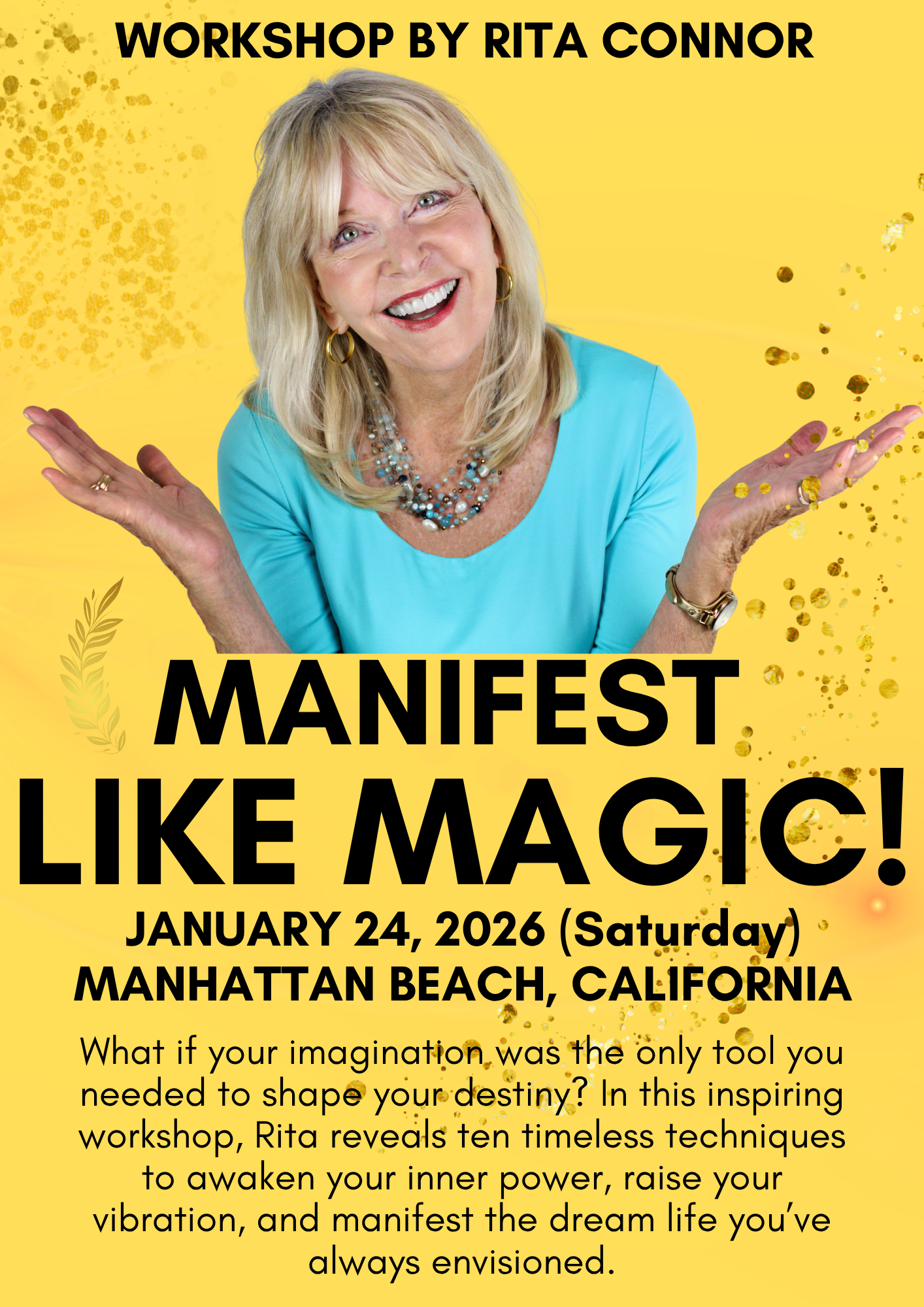 Manifest Like Magic workshop with author Rita Connor from Your Wow Years, held in Manhattan Beach on January 24.