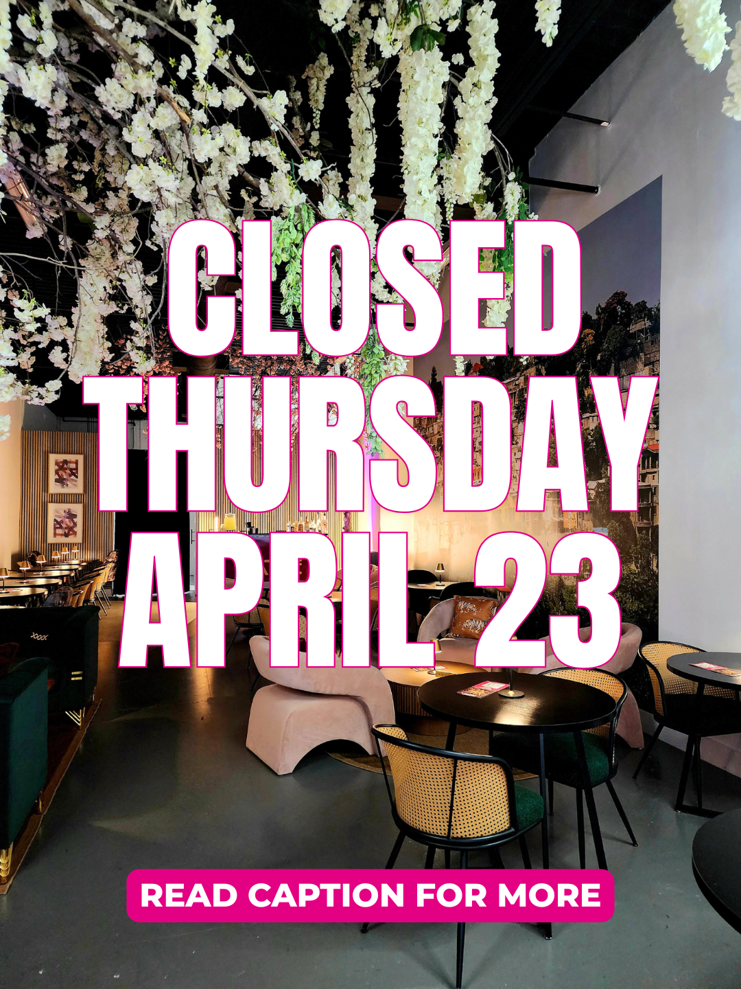 Closed For a Private Event April 23