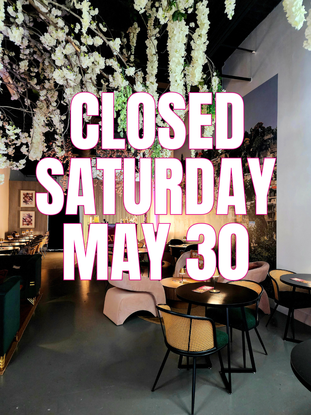 Closed to Public May 30