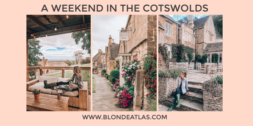 A WEEKEND IN THE COTSWOLDS