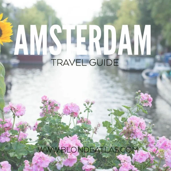 AMSTERDAM TRAVEL GUIDE