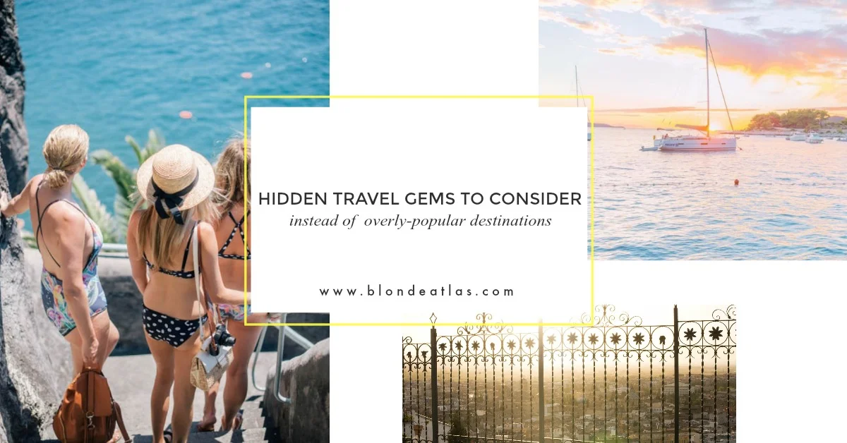 hidden travel gems to consider