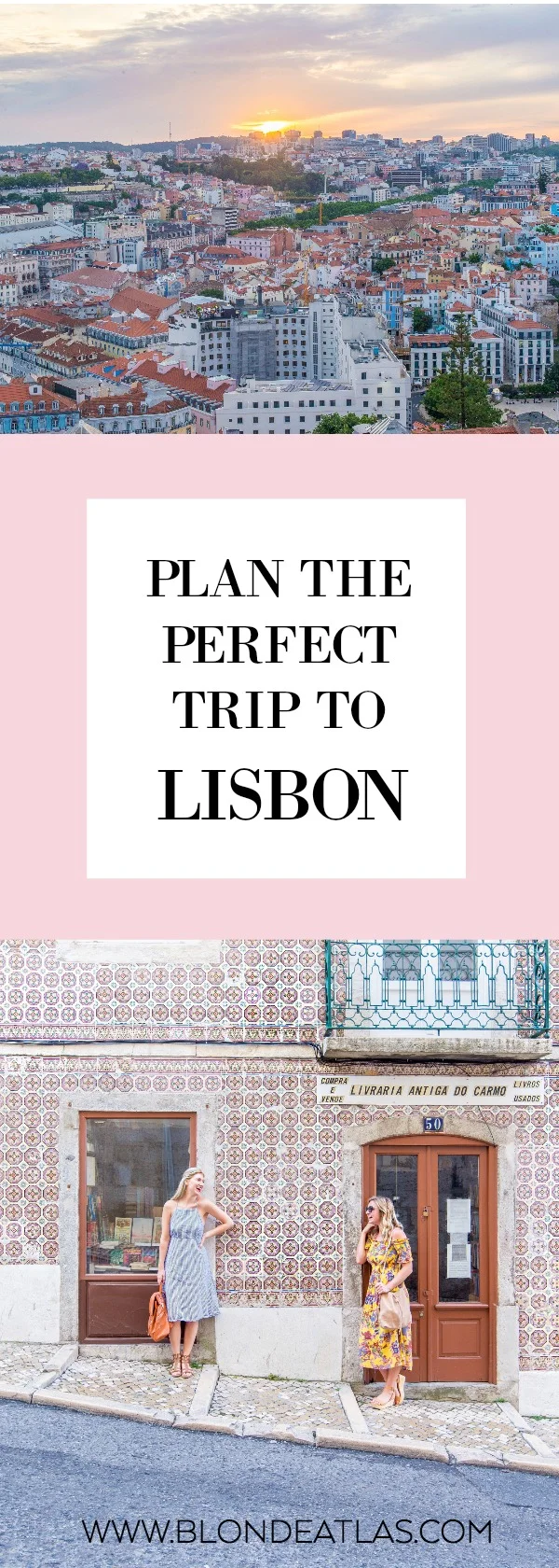 plan the perfect trip to lisbon portugal