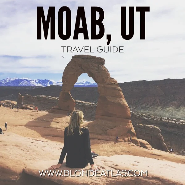 moab utah travel guide