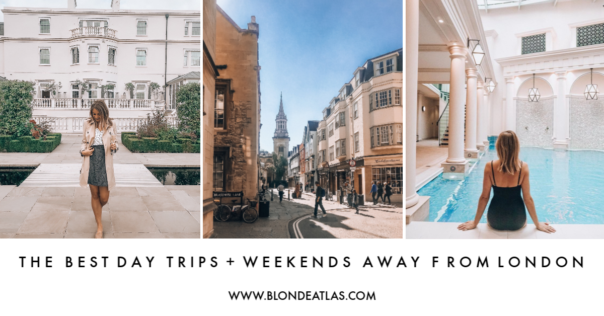 WEEKENDS AWAY AND DAY TRIPS FROM LONDON