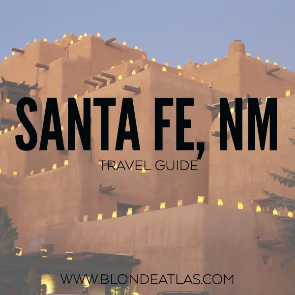santa fe travel guide