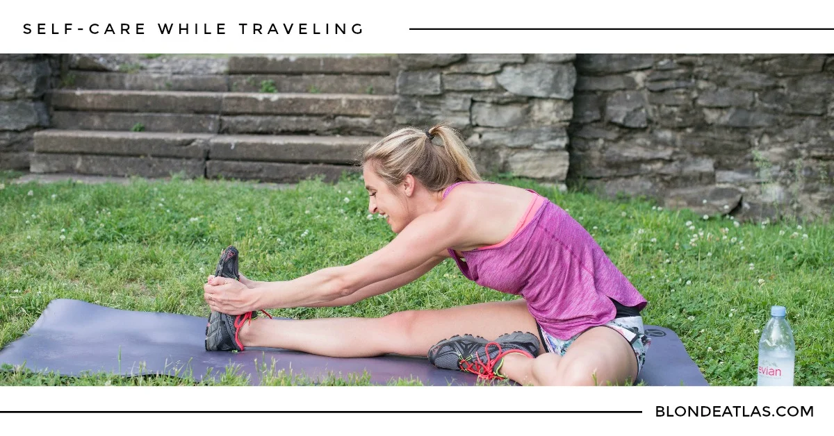 self care while traveling