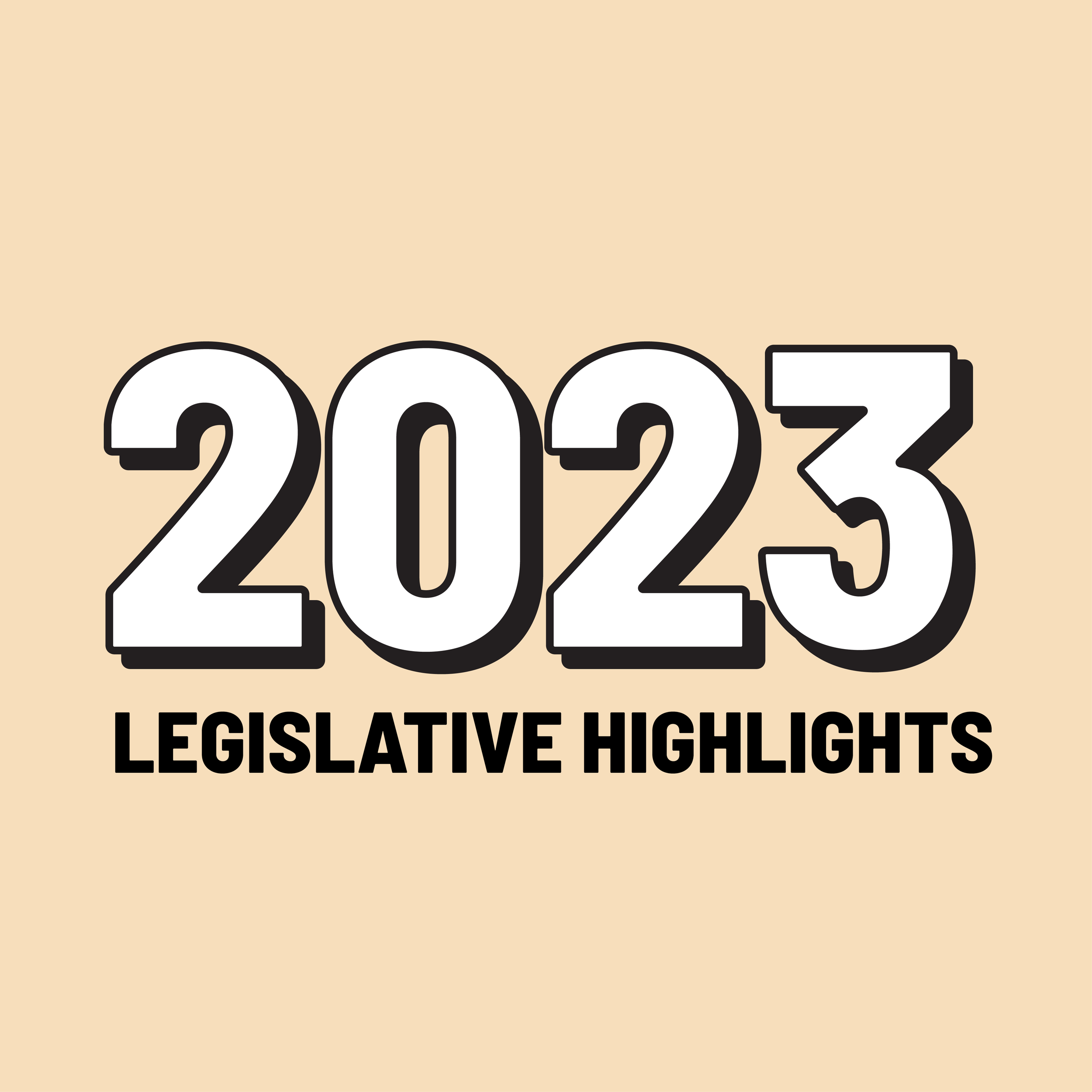 LEGISLATIVE HIGHLIGHTS 2023.png