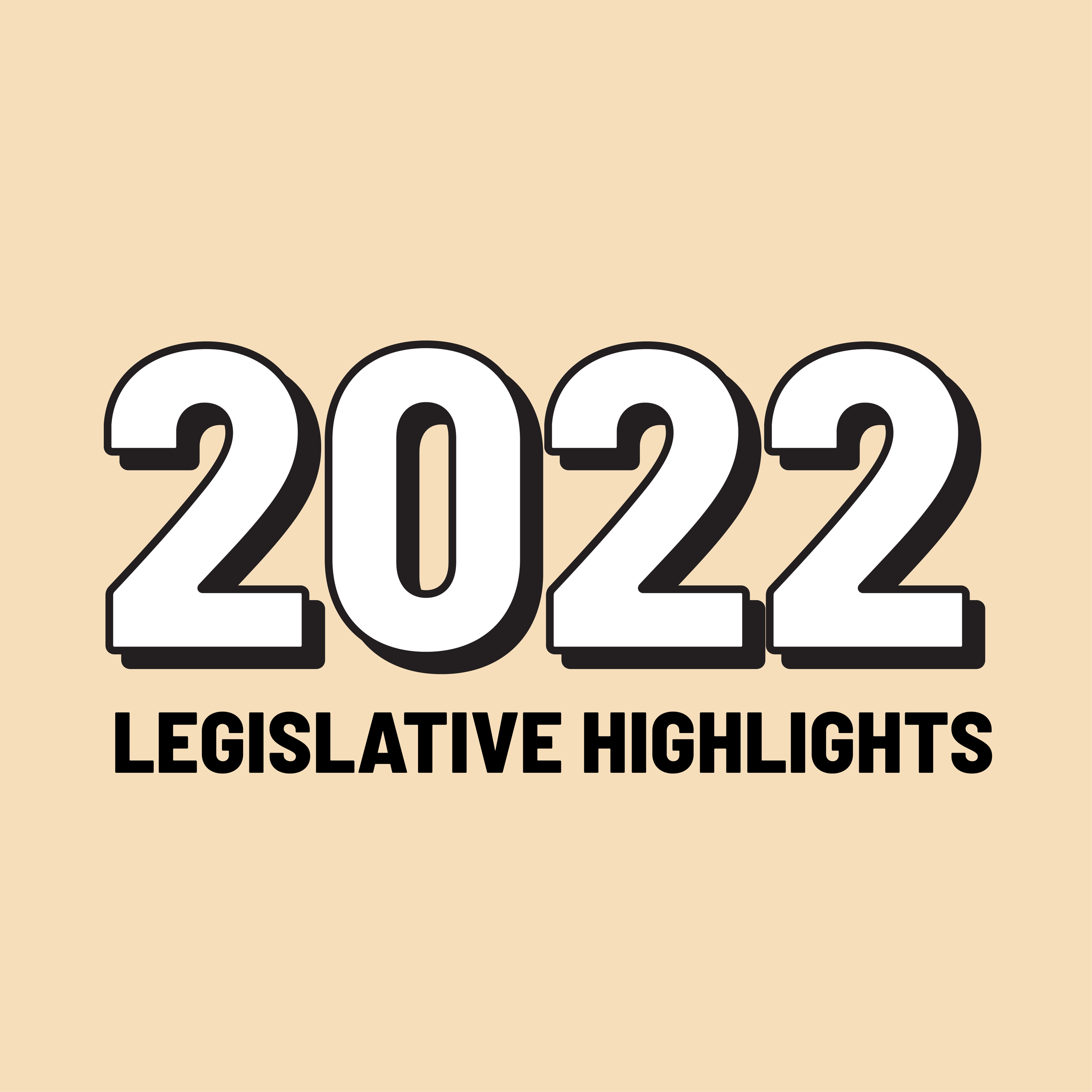 LEGISLATIVE HIGHLIGHTS2022.png