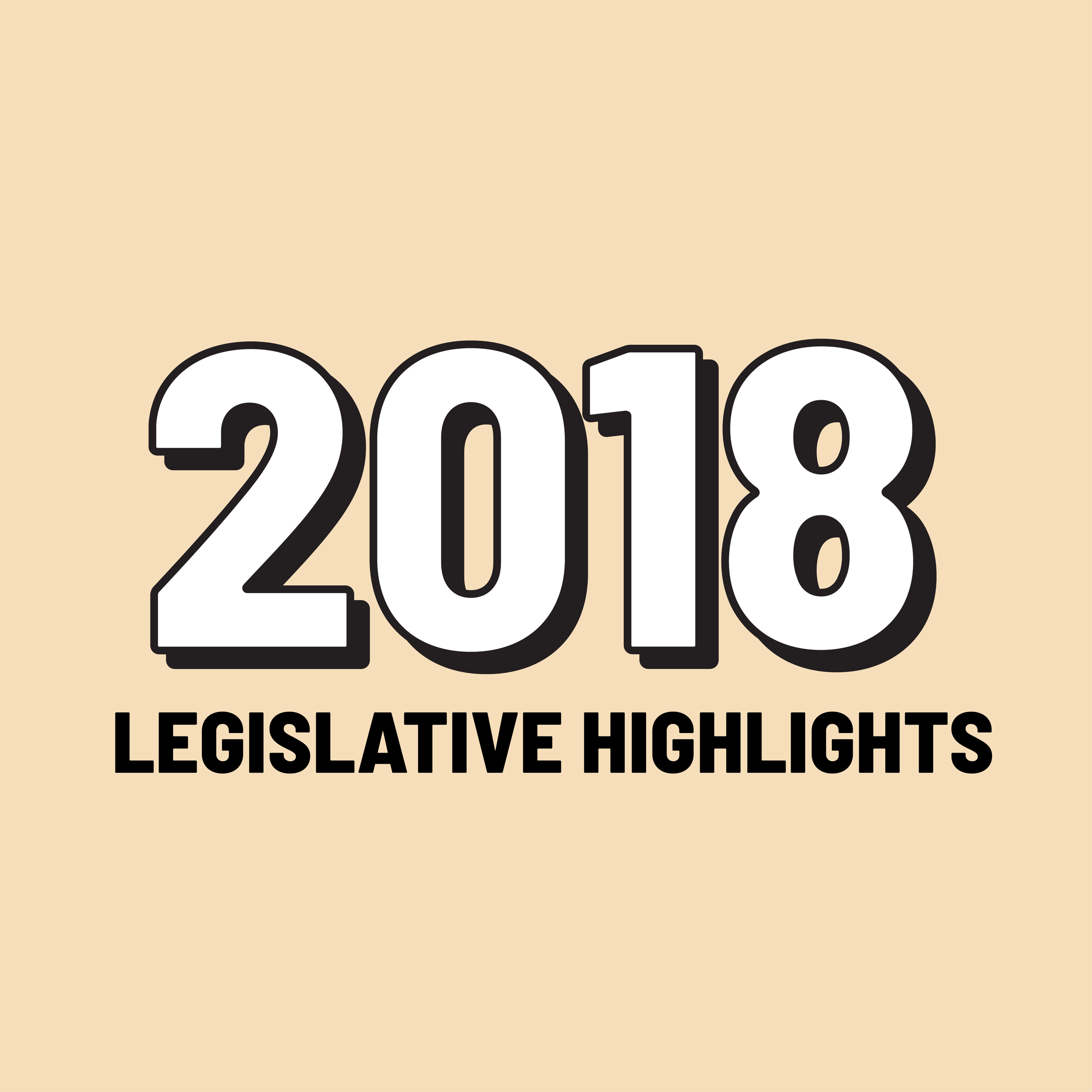 LEGISLATIVE HIGHLIGHTS 2018.png