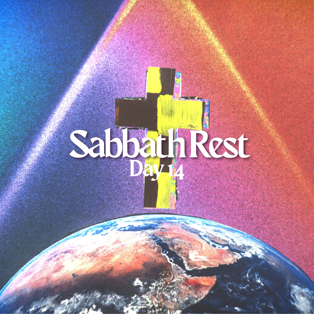 Day 14: Sabbath Rest