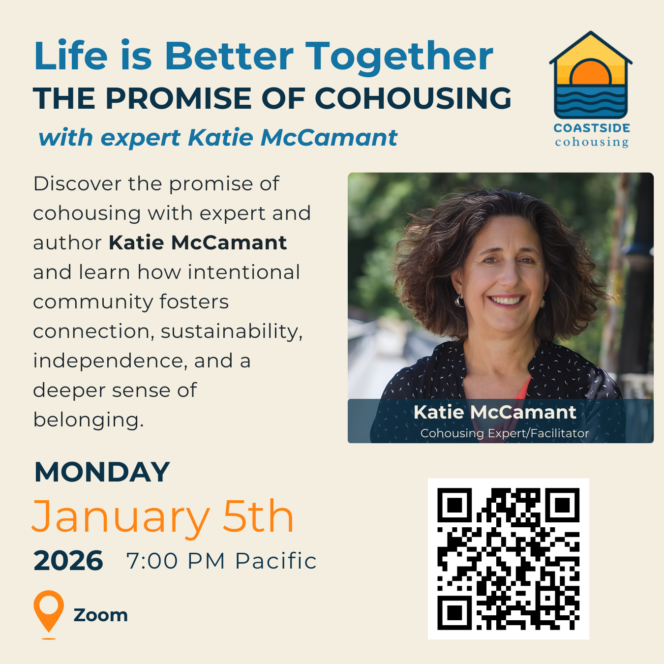 Life is Better Together!  The Promise of Cohousing with special guest Katie McCamant