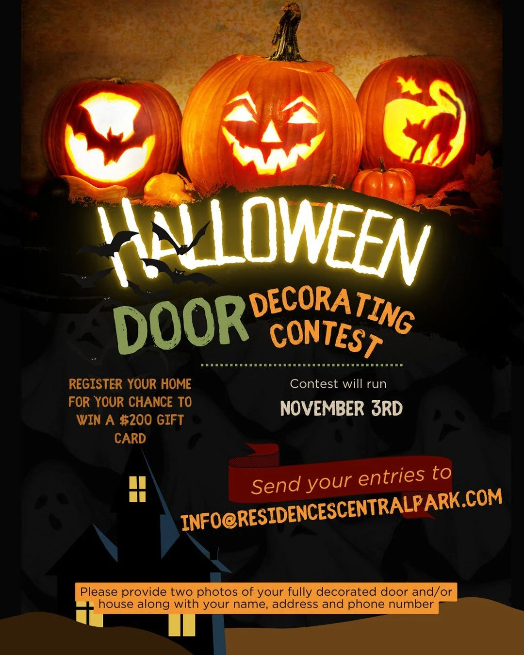 🎃🍂 Door Decorating Contest is Here! 🍂🎃

Think your home has the best fall or holiday spirit? Show us your creativity for a chance to win a $200 Gift Card!🏡 Contest Date: November 3 📧 Submit your entry to: info@residencescentralpark.comTo enter,
